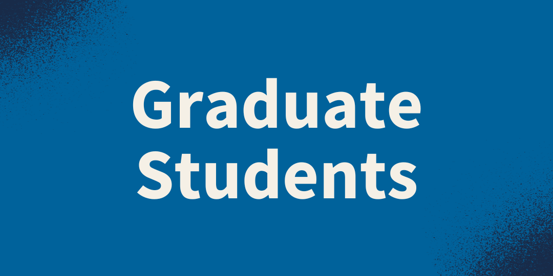 Graduate Students